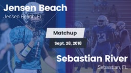 Matchup: Jensen Beach vs. Sebastian River  2018