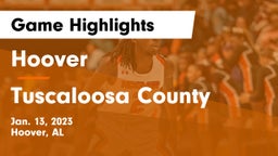 Hoover  vs Tuscaloosa County  Game Highlights - Jan. 13, 2023