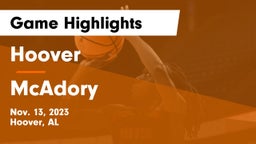 Hoover  vs McAdory  Game Highlights - Nov. 13, 2023
