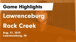 Lawrenceburg  vs Rock Creek Game Highlights - Aug. 31, 2019