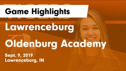 Lawrenceburg  vs Oldenburg Academy  Game Highlights - Sept. 9, 2019