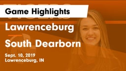 Lawrenceburg  vs South Dearborn  Game Highlights - Sept. 10, 2019