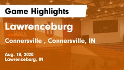 Lawrenceburg  vs Connersville , Connersville, IN Game Highlights - Aug. 18, 2020