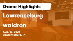 Lawrenceburg  vs waldron Game Highlights - Aug. 29, 2020