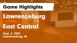 Lawrenceburg  vs East Central  Game Highlights - Sept. 3, 2020