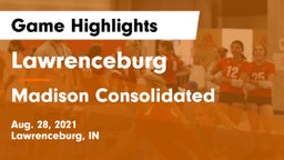 Lawrenceburg  vs Madison Consolidated  Game Highlights - Aug. 28, 2021