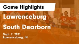 Lawrenceburg  vs South Dearborn  Game Highlights - Sept. 7, 2021