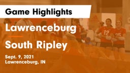 Lawrenceburg  vs South Ripley Game Highlights - Sept. 9, 2021