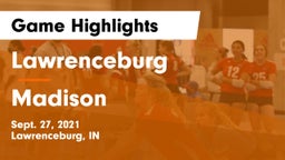 Lawrenceburg  vs Madison Game Highlights - Sept. 27, 2021