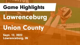 Lawrenceburg  vs Union County  Game Highlights - Sept. 12, 2022