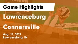 Lawrenceburg  vs Connersville  Game Highlights - Aug. 15, 2023