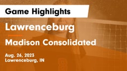 Lawrenceburg  vs Madison Consolidated  Game Highlights - Aug. 26, 2023