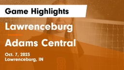Lawrenceburg  vs Adams Central  Game Highlights - Oct. 7, 2023