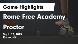 Rome Free Academy  vs Proctor  Game Highlights - Sept. 12, 2023