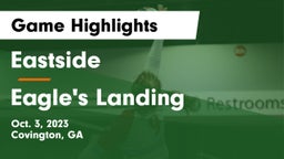 Eastside  vs Eagle's Landing Game Highlights - Oct. 3, 2023