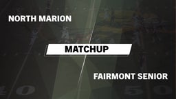 Matchup: North Marion vs. Fairmont senior 2016