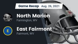 Recap: North Marion  vs. East Fairmont  2021
