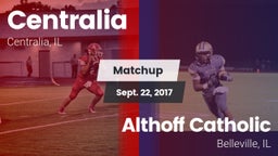 Matchup: Centralia High vs. Althoff Catholic  2017