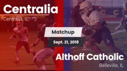 Matchup: Centralia High vs. Althoff Catholic  2018
