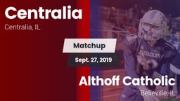 Matchup: Centralia High vs. Althoff Catholic  2019