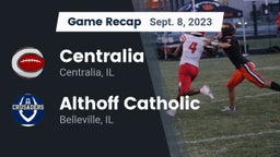 Recap: Centralia  vs. Althoff Catholic  2023