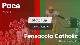 Matchup: Pace vs. Pensacola Catholic  2016
