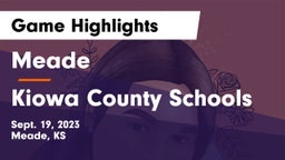 Meade  vs Kiowa County Schools Game Highlights - Sept. 19, 2023