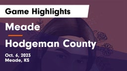 Meade  vs Hodgeman County  Game Highlights - Oct. 6, 2023