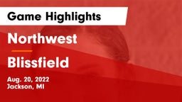Northwest  vs Blissfield Game Highlights - Aug. 20, 2022