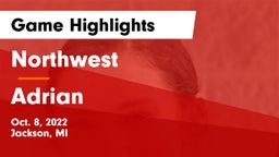 Northwest  vs Adrian Game Highlights - Oct. 8, 2022