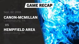 Recap: Canon-McMillan  vs. Hempfield Area  2016