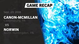 Recap: Canon-McMillan  vs. Norwin  2016