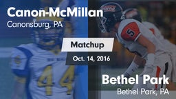 Matchup: Canon-McMillan vs. Bethel Park  2016