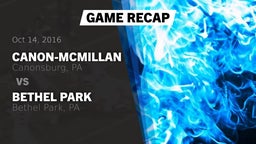 Recap: Canon-McMillan  vs. Bethel Park  2016