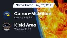 Recap: Canon-McMillan  vs. Kiski Area  2017