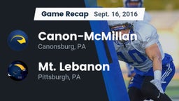 Recap: Canon-McMillan  vs. Mt. Lebanon  2016