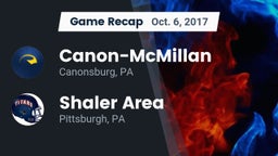 Recap: Canon-McMillan  vs. Shaler Area  2017