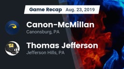Recap: Canon-McMillan  vs. Thomas Jefferson  2019