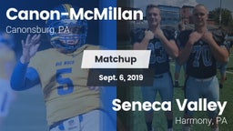 Matchup: Canon-McMillan vs. Seneca Valley  2019