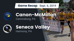 Recap: Canon-McMillan  vs. Seneca Valley  2019