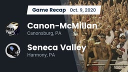 Recap: Canon-McMillan  vs. Seneca Valley  2020