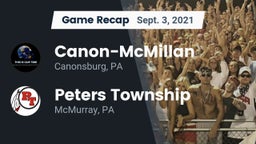 Recap: Canon-McMillan  vs. Peters Township  2021