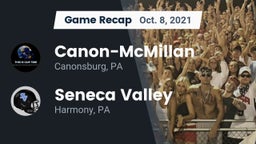 Recap: Canon-McMillan  vs. Seneca Valley  2021