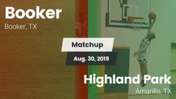 Matchup: Booker  vs. Highland Park  2019