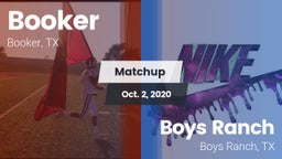 Matchup: Booker  vs. Boys Ranch  2020