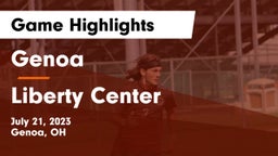 Genoa  vs Liberty Center  Game Highlights - July 21, 2023