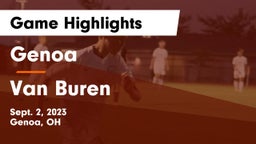 Genoa  vs Van Buren  Game Highlights - Sept. 2, 2023