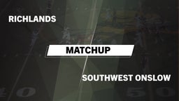 Matchup: Richlands vs. Southwest Onslow Hig 2016