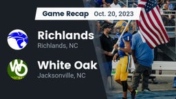Recap: Richlands  vs. White Oak  2023