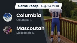 Recap: Columbia  vs. Mascoutah  2018